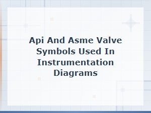Understanding Api and Asme Valve Symbols in P&ids